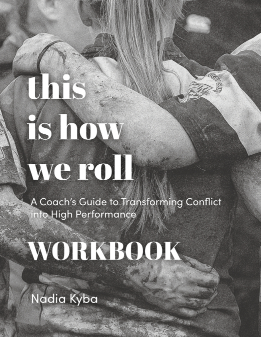 This Is How We Roll Workbook