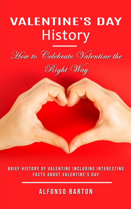 Valentine’s Day History