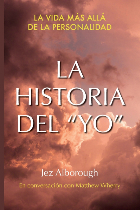La Historia Del 'Yo'