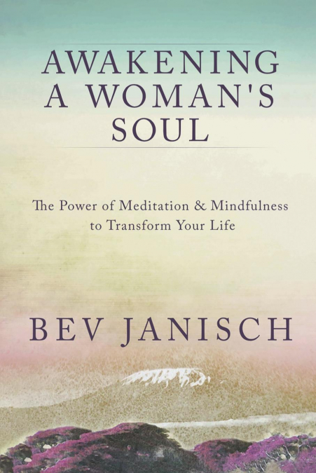 Awakening a Woman’s Soul