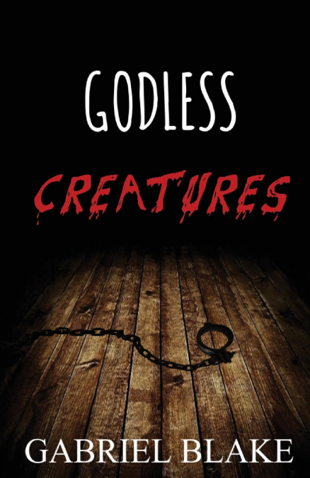 Godless Creatures