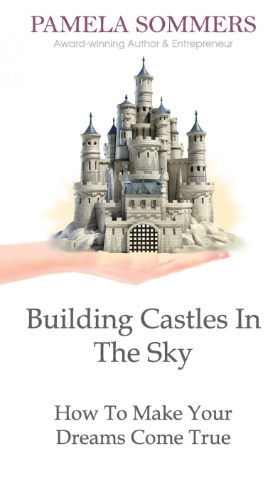 Building Castles In The Sky