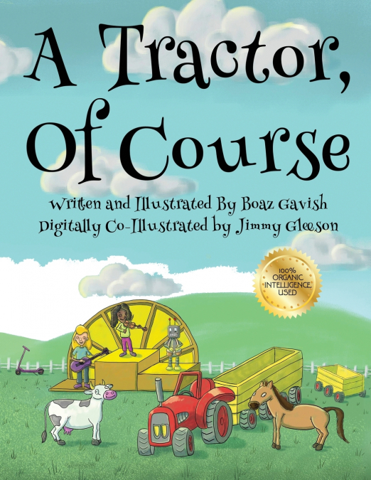 A Tractor, of Course
