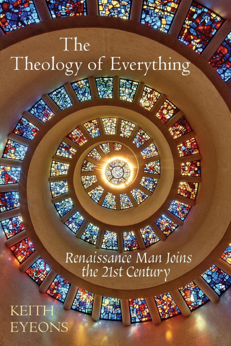 The Theology of Everything