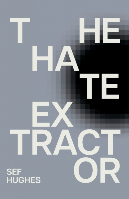 The Hate Extractor