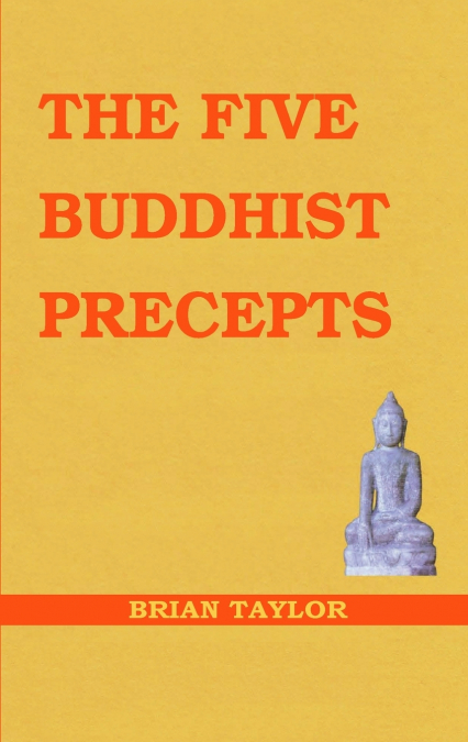 The Five Buddhist Precepts
