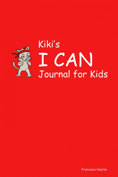 Kiki’s I CAN Journal for Kids