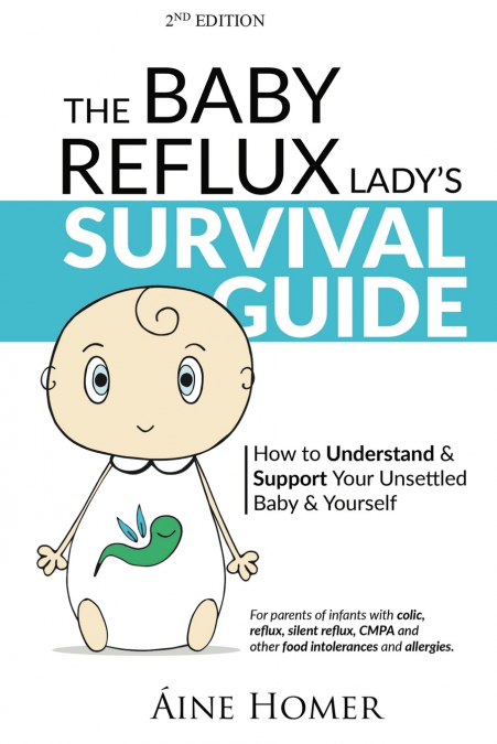 The Baby Reflux Lady’s Survival Guide - 2nd EDITION