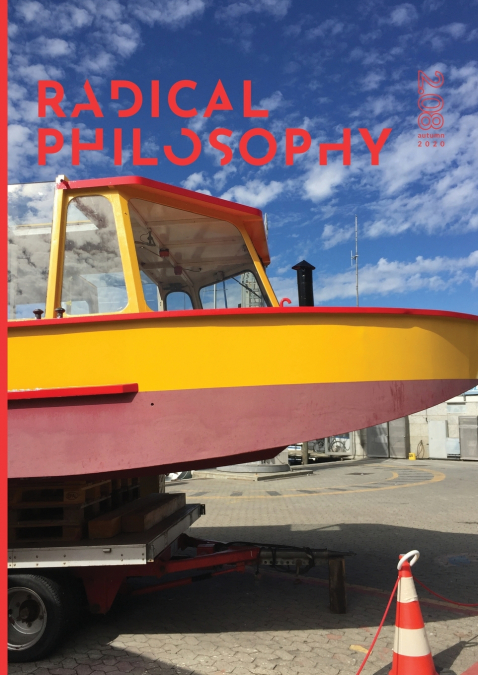 Radical Philosophy 2.08 / Autumn 2020
