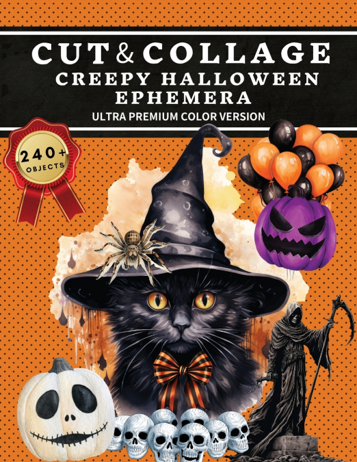 Cut and Collage Creepy Halloween Ephemera Book
