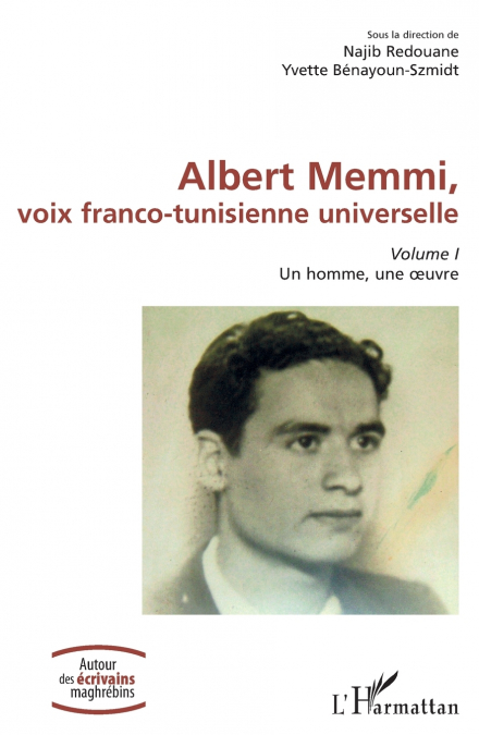 Albert Memmi, voix franco-tunisienne universelle