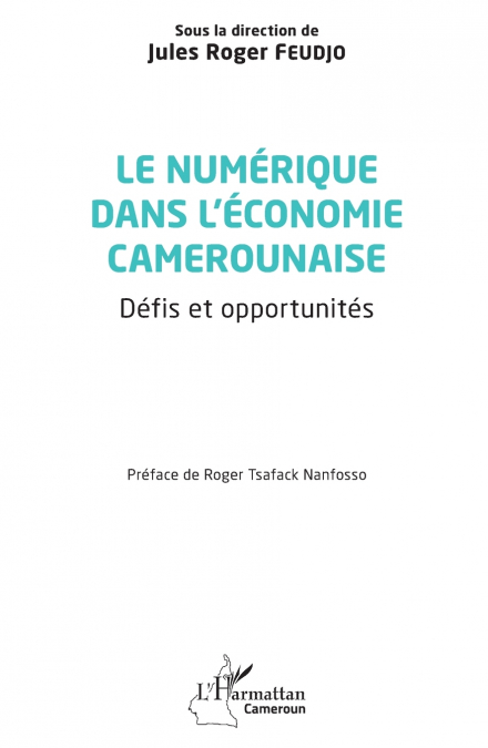 Le numérique dans l’économie camerounaise