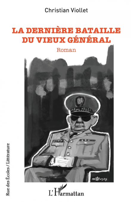 La dernière bataille du vieux général
