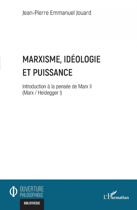 Marxisme, idéologie et puissance