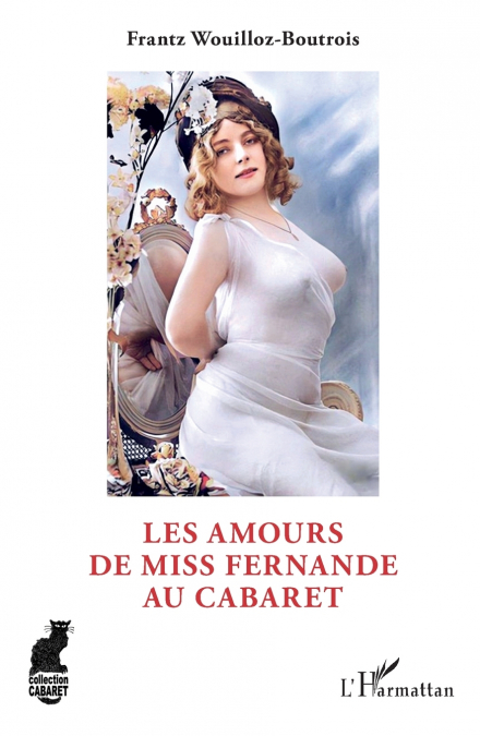 Les Amours de Miss Fernande au cabaret