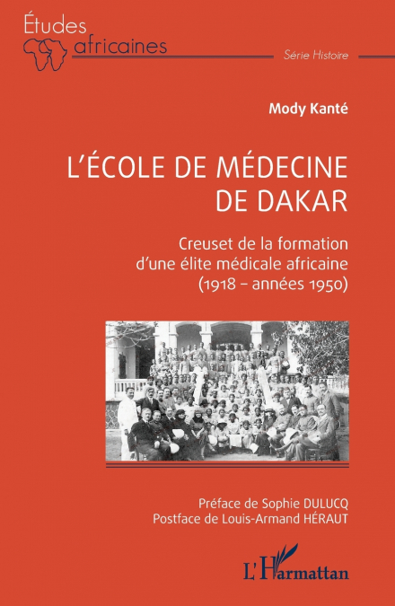 L’école de médecine de Dakar