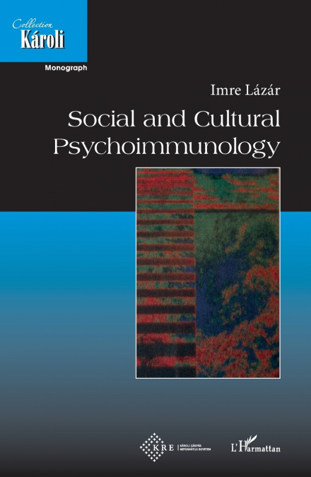 Social and cultural psychoimmunology