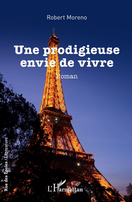 Une prodigieuse envie de vivre