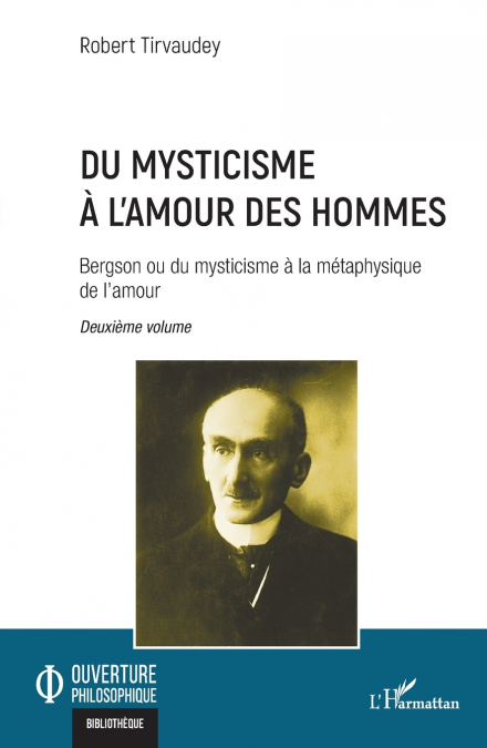 Du mysticisme à l’amour  des hommes