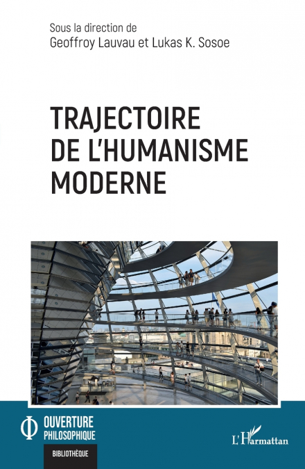 Trajectoire de l’humanisme moderne