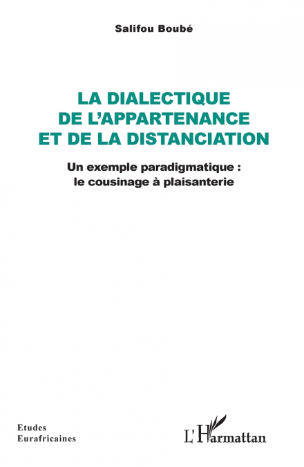 La dialectique de l’appartenance et de la distanciation