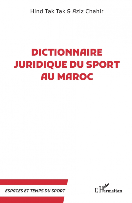 Dictionnaire juridique du sport au Maroc