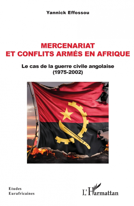 Mercenariat  et conflits armés en Afrique