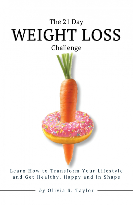The 21 Day Weight Loss Challenge