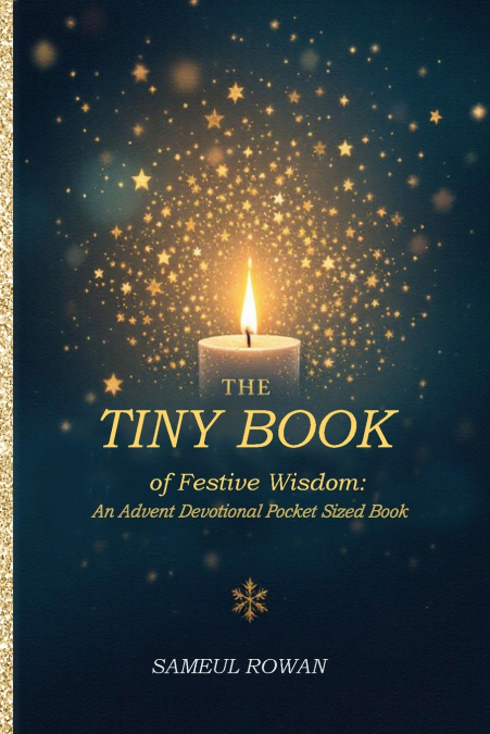 The Tiny Book of Festive Wisdom