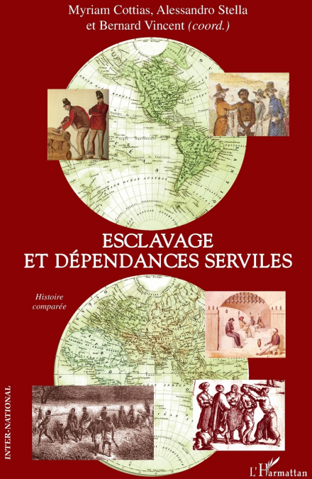Esclavage et dépendances serviles