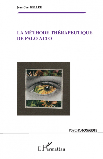 La méthode thérapeutique de Palo Alto