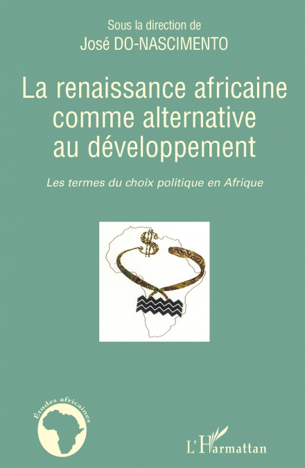 La renaissance africaine comme alternative au développement