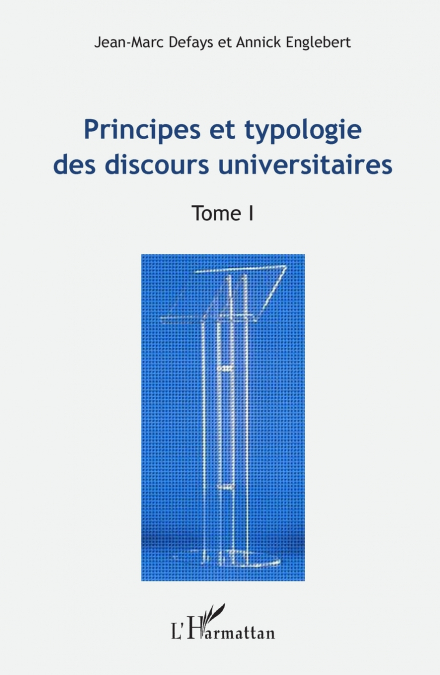 Principes et typologie des discours universitaires