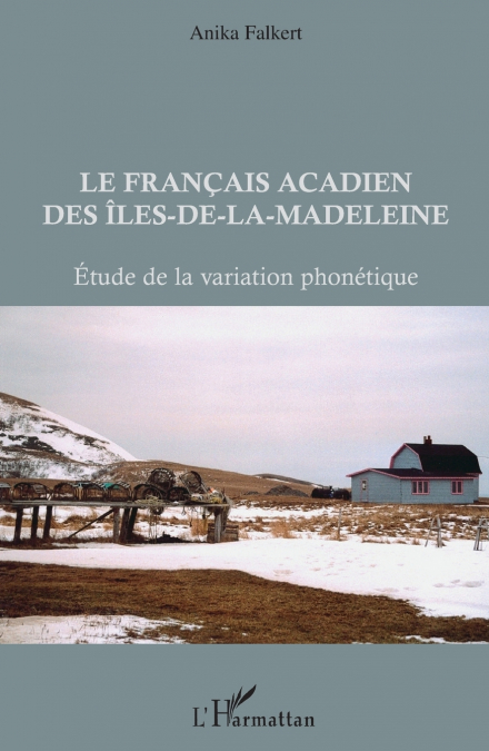 Les Français acadien des Iles-de-la-Madeleine