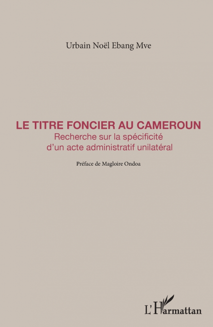 Le titre foncier au Cameroun