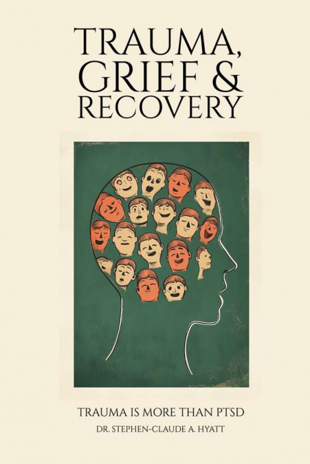 Trauma, Grief & Recovery