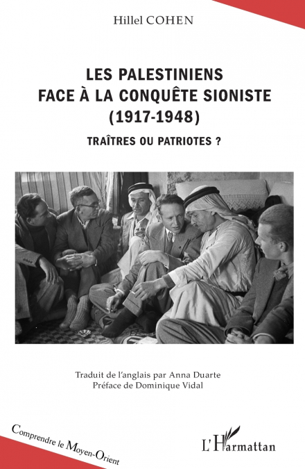 Les Palestiniens face à la conquête sioniste (1917-1948)