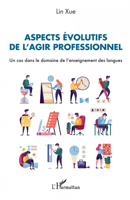 Aspects évolutifs de l’agir professionnel