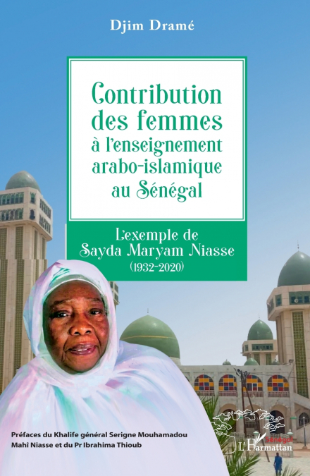 Contribution des femmes à l’enseignement arabo-islamique au Sénégal