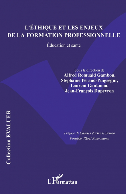 L’éthique et les enjeux de la formation professionnelle