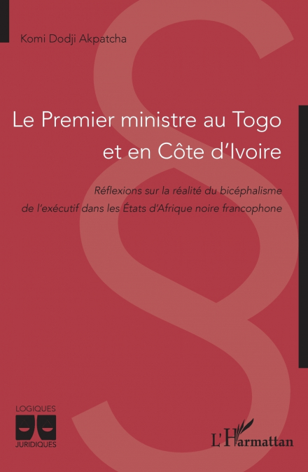 Le Premier ministre au Togo et en Côte d’Ivoire