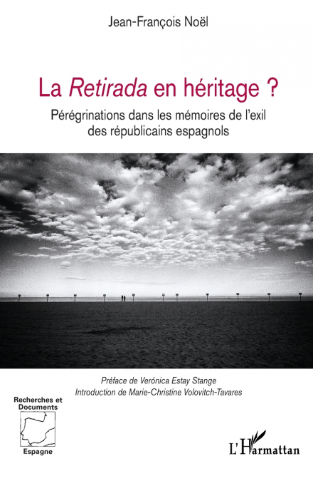 La Retirada en héritage ?