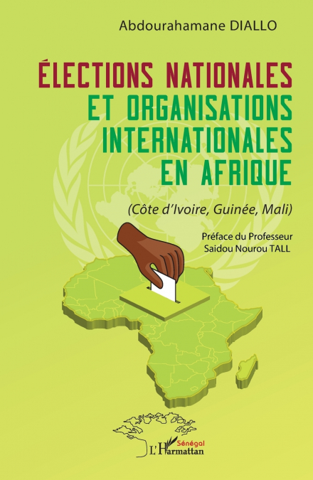 Élections nationales et organisations internationales en Afrique