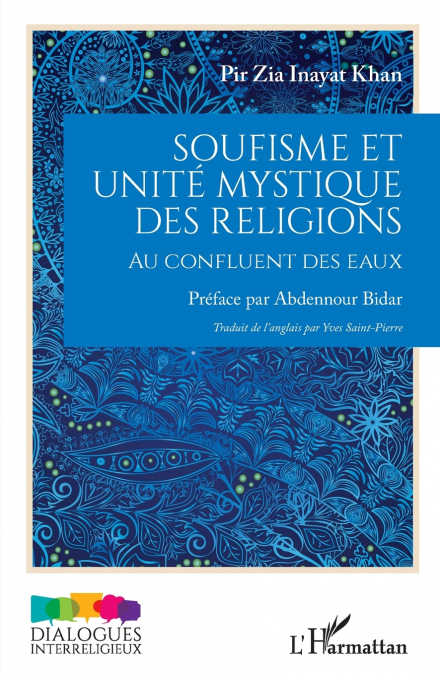 Soufisme et unité mystique des religions