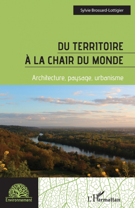 Du territoire à la chair du monde