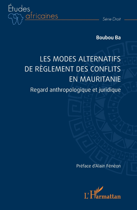 Les modes alternatifs  de règlement des conflits en Mauritanie