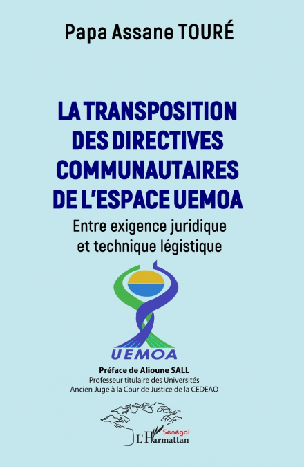 La transposition des directives communautaires l’espace UEMOA