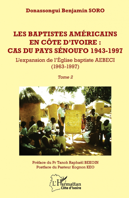 Les baptistes américains en Côte d’Ivoire