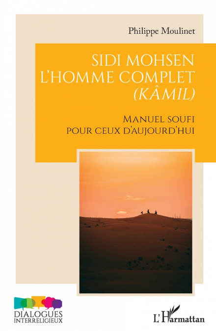 Sidi Mohsen - L’homme complet (kâmil)