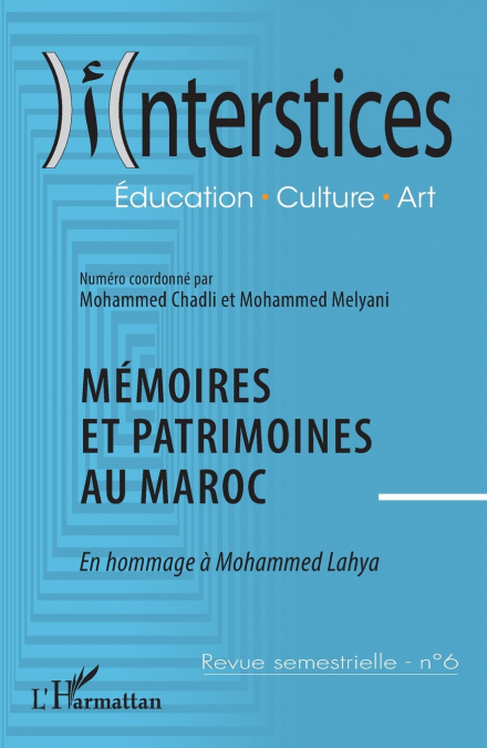 Mémoires et patrimoines au Maroc